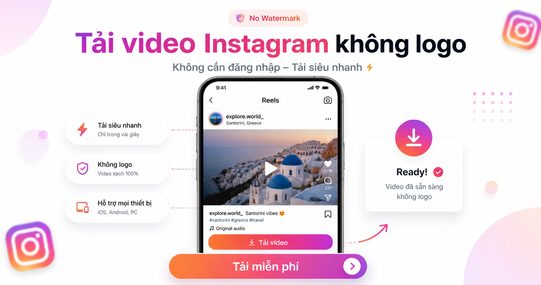 Tính năng nổi bật của công cụ tải video Instagram